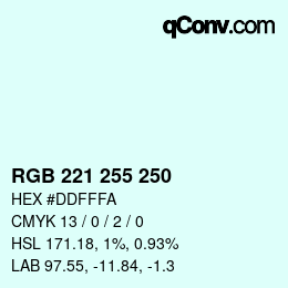 Color code: RGB 221 255 250 | qconv.com