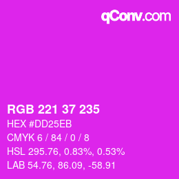 Color code: RGB 221 37 235 | qconv.com
