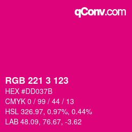 カラーコード: RGB 221 3 123 | qconv.com