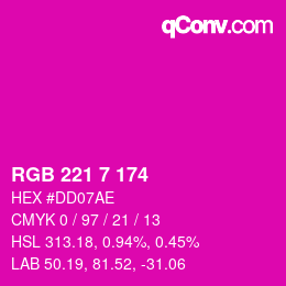 カラーコード: RGB 221 7 174 | qconv.com
