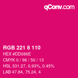 Color code: RGB 221 8 110 | qconv.com