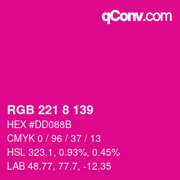 Color code: RGB 221 8 139 | qconv.com