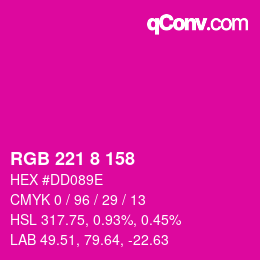 颜色代码: RGB 221 8 158 | qconv.com