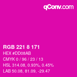 カラーコード: RGB 221 8 171 | qconv.com
