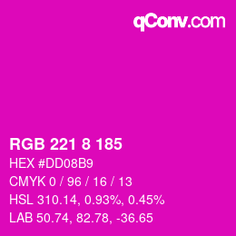 カラーコード: RGB 221 8 185 | qconv.com