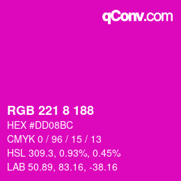Color code: RGB 221 8 188 | qconv.com