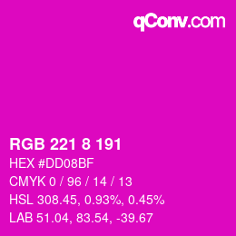 カラーコード: RGB 221 8 191 | qconv.com