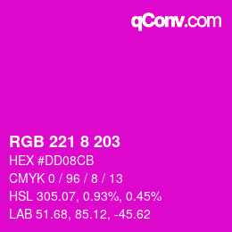 Color code: RGB 221 8 203 | qconv.com