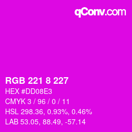 Color code: RGB 221 8 227 | qconv.com