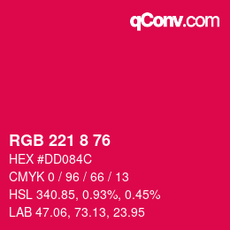 カラーコード: RGB 221 8 76 | qconv.com