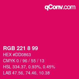 カラーコード: RGB 221 8 99 | qconv.com