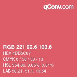 カラーコード: RGB 221 92.6 103.6 | qconv.com