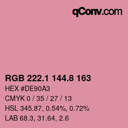 カラーコード: RGB 222.1 144.8 163 | qconv.com