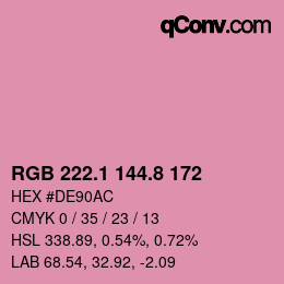 カラーコード: RGB 222.1 144.8 172 | qconv.com