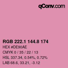 カラーコード: RGB 222.1 144.8 174 | qconv.com