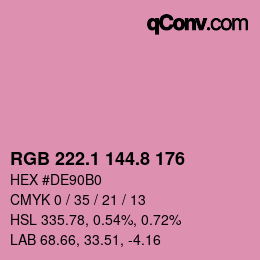カラーコード: RGB 222.1 144.8 176 | qconv.com