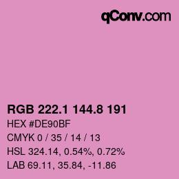 カラーコード: RGB 222.1 144.8 191 | qconv.com