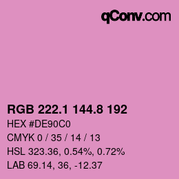 カラーコード: RGB 222.1 144.8 192 | qconv.com