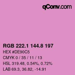 カラーコード: RGB 222.1 144.8 197 | qconv.com