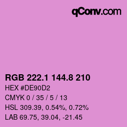 カラーコード: RGB 222.1 144.8 210 | qconv.com