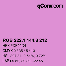 カラーコード: RGB 222.1 144.8 212 | qconv.com