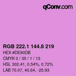 カラーコード: RGB 222.1 144.8 219 | qconv.com