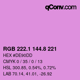 カラーコード: RGB 222.1 144.8 221 | qconv.com