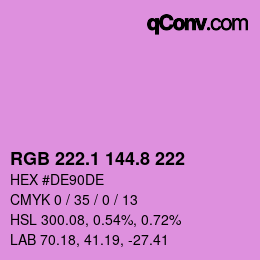 カラーコード: RGB 222.1 144.8 222 | qconv.com