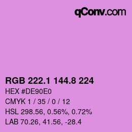カラーコード: RGB 222.1 144.8 224 | qconv.com