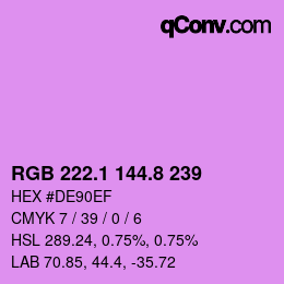 カラーコード: RGB 222.1 144.8 239 | qconv.com