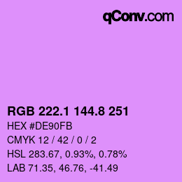 カラーコード: RGB 222.1 144.8 251 | qconv.com