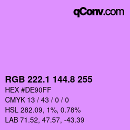 カラーコード: RGB 222.1 144.8 255 | qconv.com