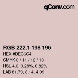 カラーコード: RGB 222.1 198 196 | qconv.com