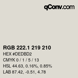 カラーコード: RGB 222.1 219 210 | qconv.com
