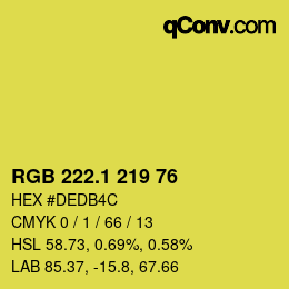 カラーコード: RGB 222.1 219 76 | qconv.com