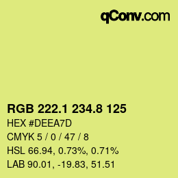 カラーコード: RGB 222.1 234.8 125 | qconv.com