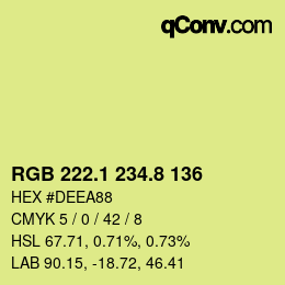 カラーコード: RGB 222.1 234.8 136 | qconv.com