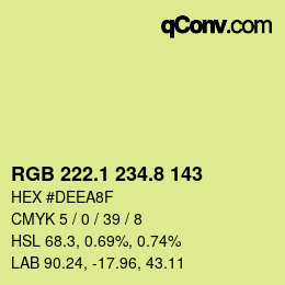 カラーコード: RGB 222.1 234.8 143 | qconv.com
