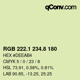 カラーコード: RGB 222.1 234.8 180 | qconv.com