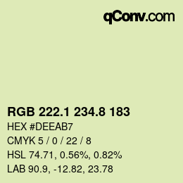 カラーコード: RGB 222.1 234.8 183 | qconv.com