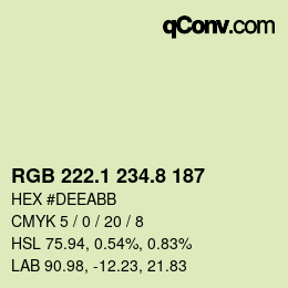 カラーコード: RGB 222.1 234.8 187 | qconv.com