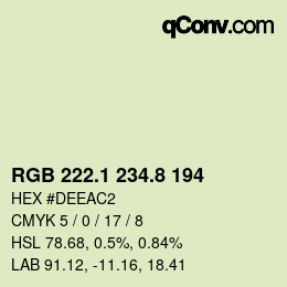 カラーコード: RGB 222.1 234.8 194 | qconv.com