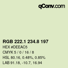 カラーコード: RGB 222.1 234.8 197 | qconv.com