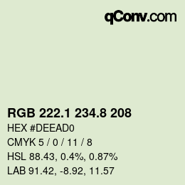 カラーコード: RGB 222.1 234.8 208 | qconv.com