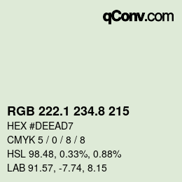 カラーコード: RGB 222.1 234.8 215 | qconv.com