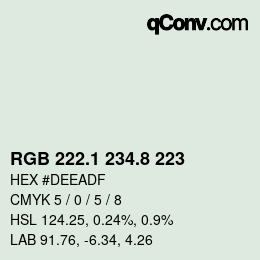 Farbcode: RGB 222.1 234.8 223 | qconv.com