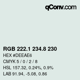 Color code: RGB 222.1 234.8 230 | qconv.com