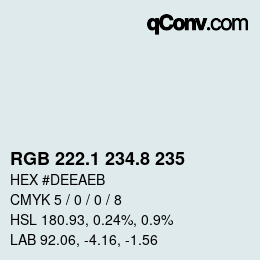 Farbcode: RGB 222.1 234.8 235 | qconv.com