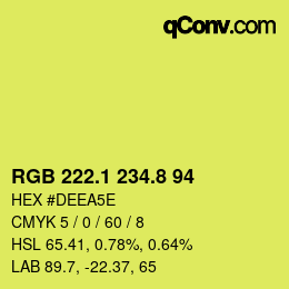 カラーコード: RGB 222.1 234.8 94 | qconv.com