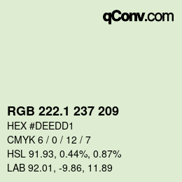 カラーコード: RGB 222.1 237 209 | qconv.com